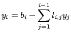 $\displaystyle y_i = b_i - \sum_{j = 1}^{i-1} l_{i,j}y_j$