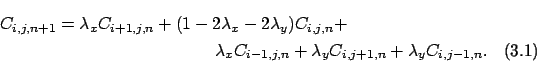 \begin{multline}
C_{i,j,n+1} =
\lambda_x C_{i+1,j,n} + (1 - 2\lambda_x - 2\lam...
...a_x C_{i-1,j,n} + \lambda_y C_{i,j+1,n} + \lambda_y
C_{i,j-1,n}.
\end{multline}