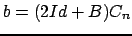 $ b = (2Id + B)C_n$